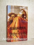 Asasinul si profetul - Guillaume Prevost