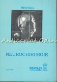 Neurochirurgie Mihai Rusu, Contact International, 1993, 274 pagini, Medicina