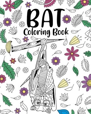 Bat Coloring Book: Bats Floral Mandala Pages, Stress Relief Zentangle Picture, Quotes Coloring foto