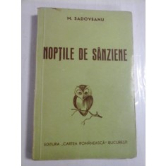 NOPTILE DE SANZIENE - MIHAIL SADOVEANU (ianuarie 1943) -