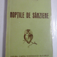 NOPTILE DE SANZIENE - MIHAIL SADOVEANU (ianuarie 1943) -
