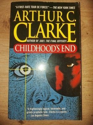 Childhood`s end- Arthur C. Clarke