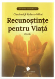 Recunostinte pentru viata - Checherita Raducu-Mihai, Ed. Floare de Iris, 2021