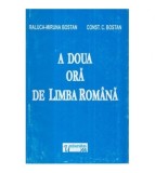 Raluca-Miruna Bostan, Const. C. Bostan - A doua ora de limba romana