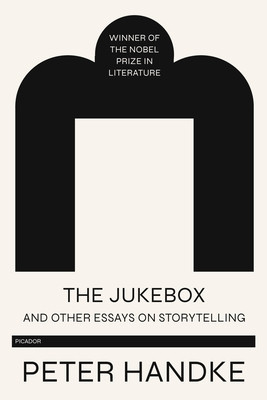 The Jukebox and Other Essays on Storytelling