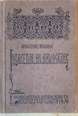 Scriitorii romani - indreptar bio- bibliografic foto