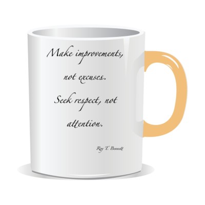 Cana personalizata cu mesaj inspirational, Make improvements, not excuses. Seek respect, not attention foto