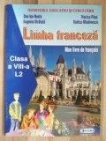 Limba franceza clasa a VIII-a- Dan Ion Nasta, Eugenia Statula, Clasa 8