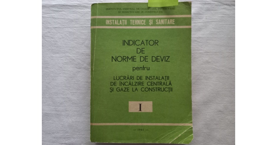 INDICATOR DE NORME DE DEVIZ PENTRU LUCRARI DE INSTALATII DE INCALZIRE ...