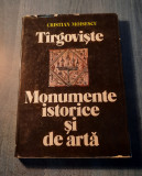Monumente isorice si de arta Targoviste Cristian Moisescu