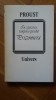 Marcel Proust - In cautarea timpului pierdut. Prizoniera (Editia Univers, 1998)