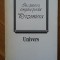 Marcel Proust - In cautarea timpului pierdut. Prizoniera (Editia Univers, 1998)