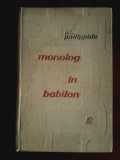 Al. Philippide - Monolog in Babilon