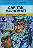 Panait Istrati - Capitan Mavromati
