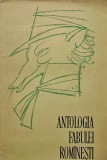 Antologia Fabulei Romanesti, Editura Pentru Literatura, 1961, 531pg, Brosata, Literatura Romana