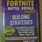 FORTNITE BATTLE ROYALE HACKS BUILDING STRATEGIES (JOCURI PE CALCULATOR - STRATEGII)-JASON R. RICH-234488