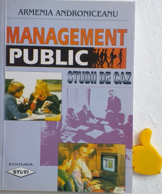 Management public Studii de caz Armenia Andronicescu foto