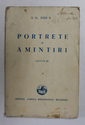PORTRETE SI AMINTIRI de I.G. DUCA , 1933 foto