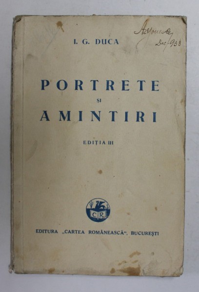 PORTRETE SI AMINTIRI de I.G. DUCA , 1933