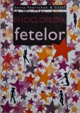 Enciclopedia Fetelor - Sonia Feertchak - Carte