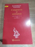 Cumpara ieftin Katherine Verdery - Compromis si rezistenta - Cultura romana sub Ceausescu (Editura Humanitas, 1994)