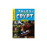 The EC Archives: Tales from the Crypt Volume 5