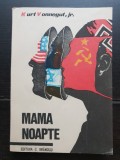 Mama noapte - Kurt Vonnegut