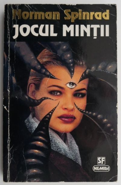 Jocul mintii &ndash; Norman Spinrad