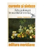 Mariusz Karpowicz - Arta poloneza in secolul al XVII-lea - 119099