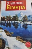 Ghid complet Elvetia