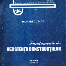Fundamente De Rezistenta Constructiilor - Dan Precupanu ,554999