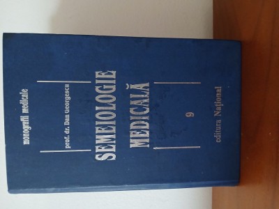 Semiologie Medicală-Prof.Dr.Dan Georgescu foto
