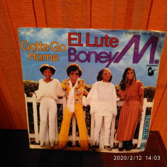 -Y- BONEY M GOTTA GO HOME / EL LUTE DISC VINIL 7&amp;quot; foto