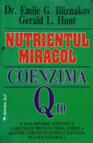 NUTRIENTUL MIRACOL COENZIMA Q10-EMILE G.BLIZNAKOV GERALD L.HUNT