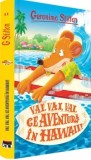 Cumpara ieftin Vai, vai, vai, ce aventura in Hawaii!/Geronimo Stilton