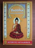 Buddha - Viata si invataturile