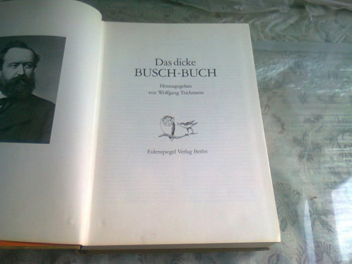 DAS DICKE BUSCH-BUCH-WILHELM BUSCH ,caricatura in limba germana