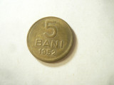Moneda 5 Bani 1952, cal. buna