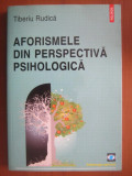 Tiberiu Rudica - Aforismele din perspectiva psihologica