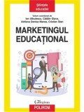 Cumpara ieftin Marketingul educational/Ion Albulescu, Catalin Glava, Adriana Denisa Manea, Cristian Stan
