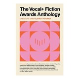 Cumpara ieftin The VOCAL+ Fiction Awards Anthology