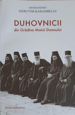 DUHOVNICII DIN GRADINA MAICII DOMNULUI-HERUVIM KARAMBELAS-249874 foto