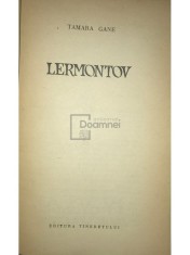 Tamara Gane - Lermontov (Editia: 1963) foto