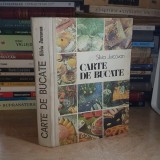 SILVIA JURCOVAN - CARTE DE BUCATE , EDITIA A 2-A , REVAZUTA SI COMPLETATA , 1987 *