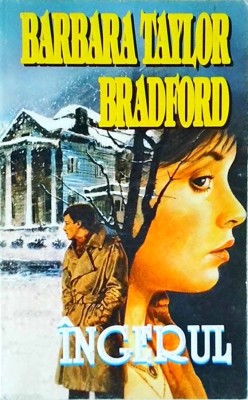 Barbara Taylor Bradford - Ingerul foto