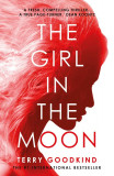 The Girl in the Moon | Terry Goodkind, 2019, Head Of Zeus