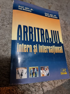 Ion Deleanu - Arbitrajul Intern si International foto