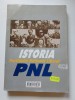 Istoria Partidului National Liberal - Radulescu Zoner, Cliveti, Onisor, Stan, Editura ALL