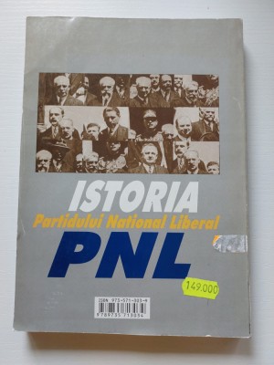 ISTORIA PARTIDULUI NATIONAL LIBERAL de SERBAN RADULESCU ZONER, GHEORGHE CLIVETI foto