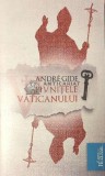 Cumpara ieftin Pivnitele Vaticanului - Andre Gide ($C113)